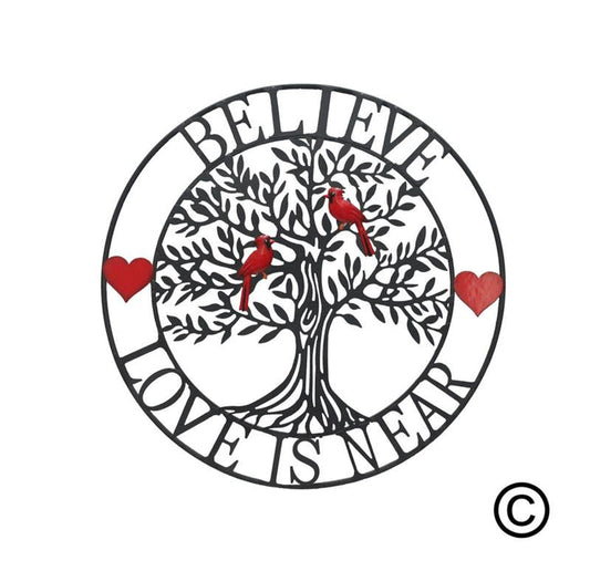 Decor - Tree of Life - "Believe Love is Near"